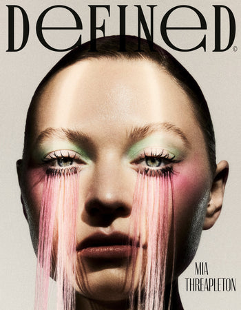 Defined Magazine - Mia Threapleton - Rachell Smith Defined Magazine - Mia Threapleton - Rachell Smith